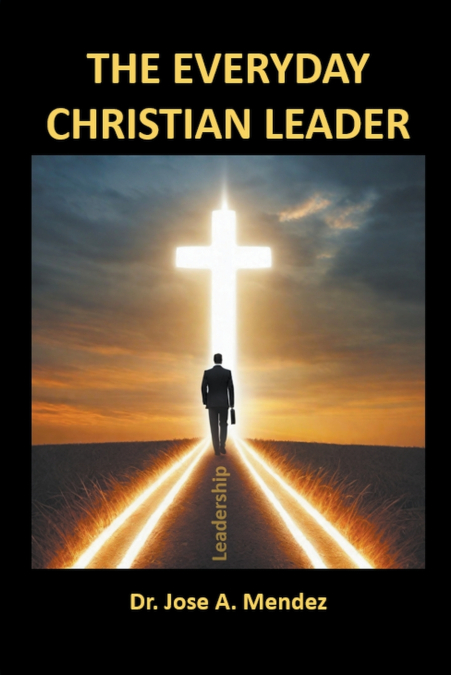 The Everyday Christian Leader