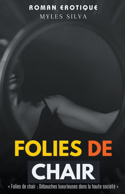 Folies de Chair