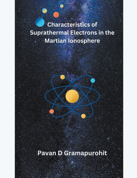 Characteristics of Suprathermal Electrons in the Martian Ionosphere