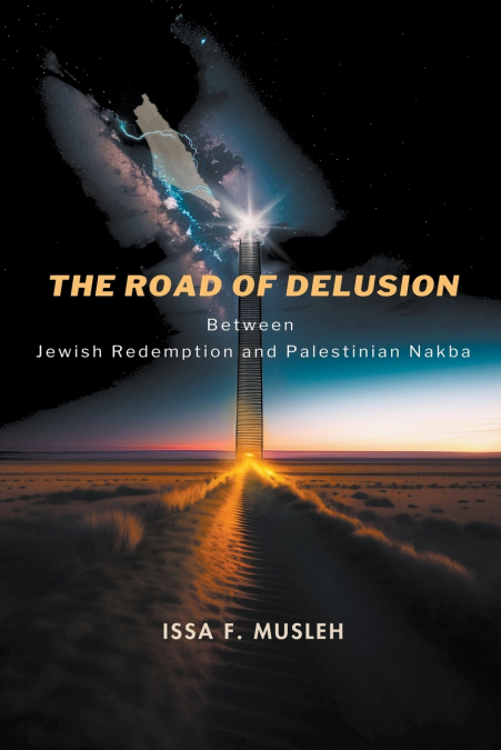 The Road of Delusion