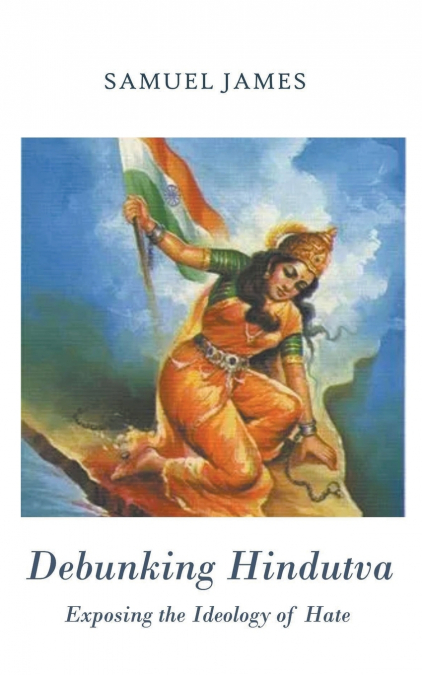 Debunking Hindutva