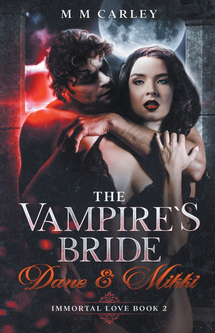 The Vampire’s Bride