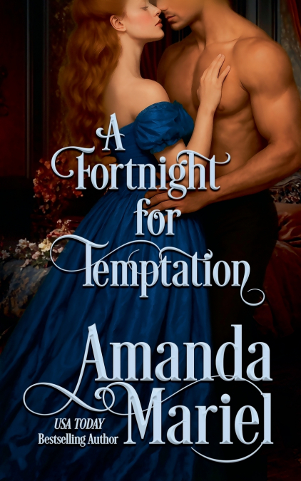 A Fortnight for Temptation
