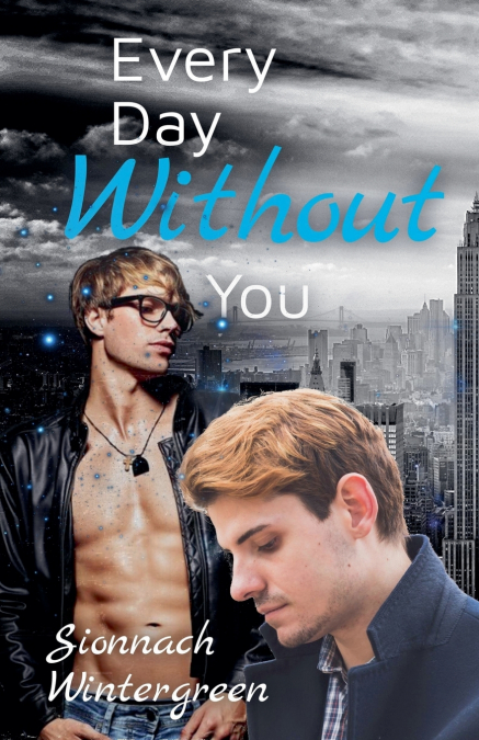 Every Day Without You
