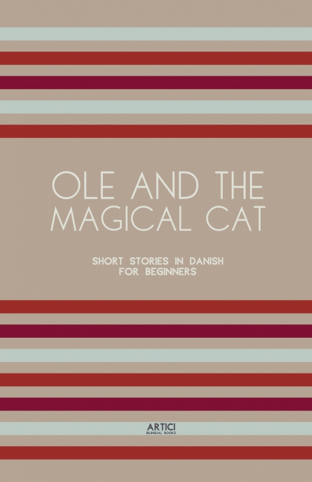 Ole and the Magical Cat