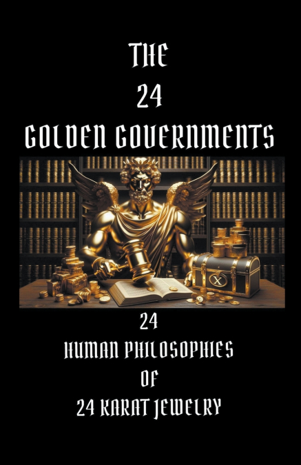 The 24 Golden Governments