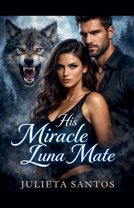 His Miracle Luna Mate