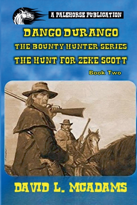 Dango Durango-The Bounty Hunter Series-Book 2