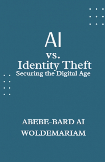 AI vs. Identity Theft