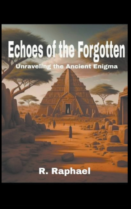 Echoes of the Forgotten