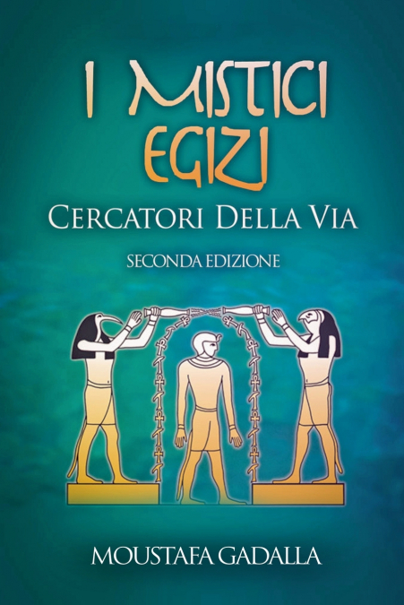 I Mistici Egizi