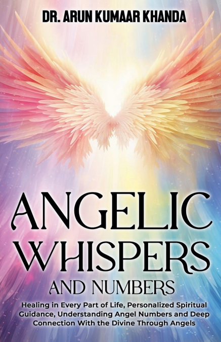 Angelic Whispers  And Numbers