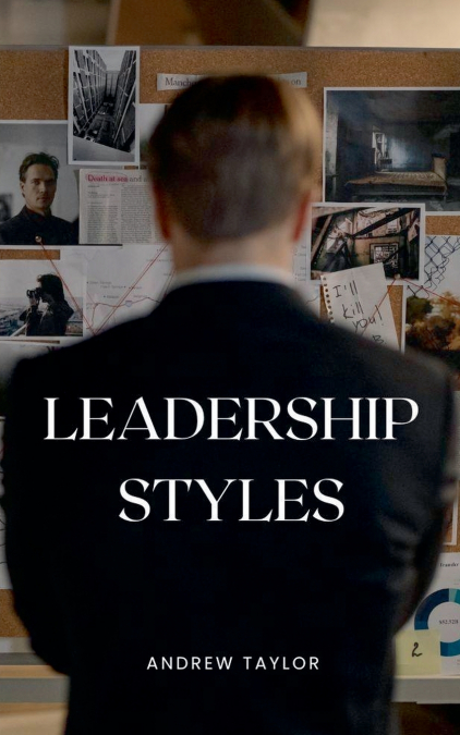 Leadership Styles