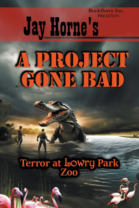 Jay Horne’s A Project Gone Bad