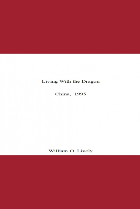 Living With the Dragon