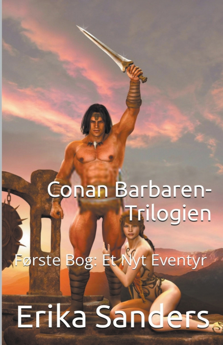 Conan Barbaren-Trilogien Første Bog