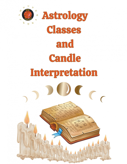 Astrology Classes  and  Candle Interpretation