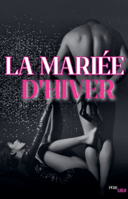 La Mariée d’hiver