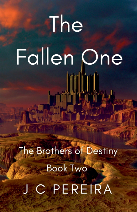 The Fallen One (The Brothers of Destiny) Book Two