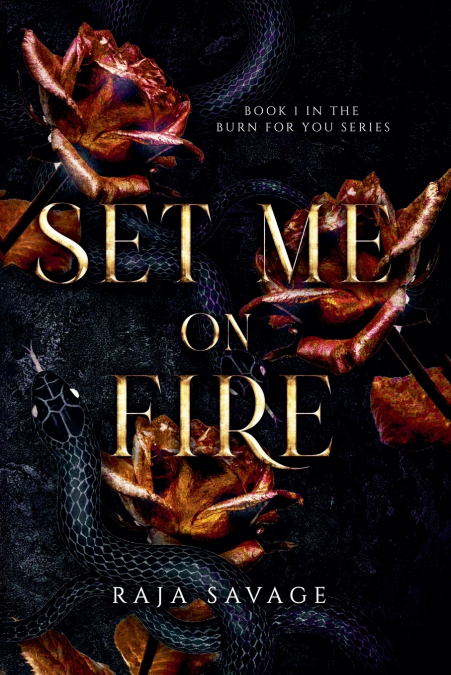 Set Me on Fire