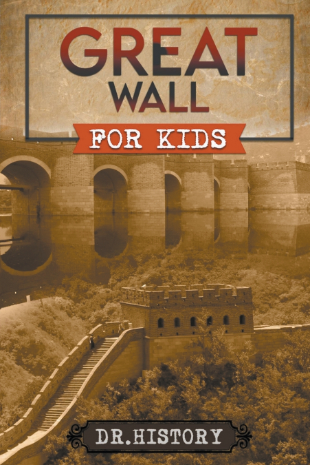 Great Wall for Kids