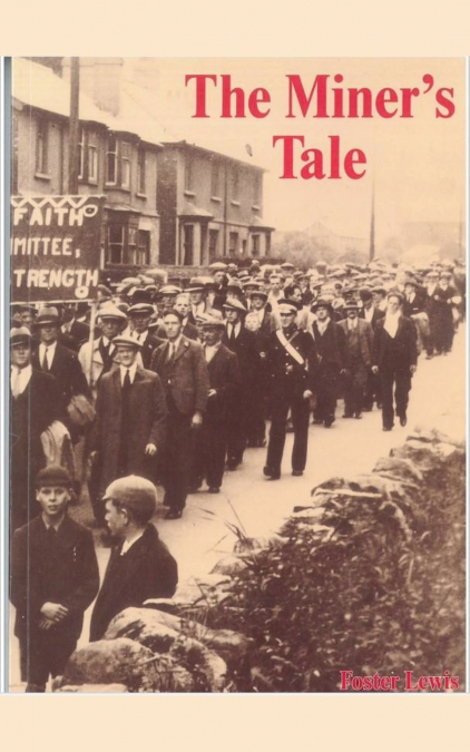 The Miner’s Tale