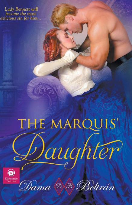 The Marquis’ Daughter