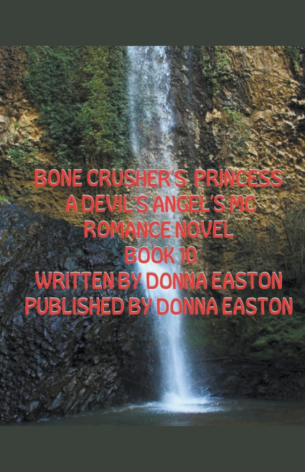 Bone Crusher’s Princess