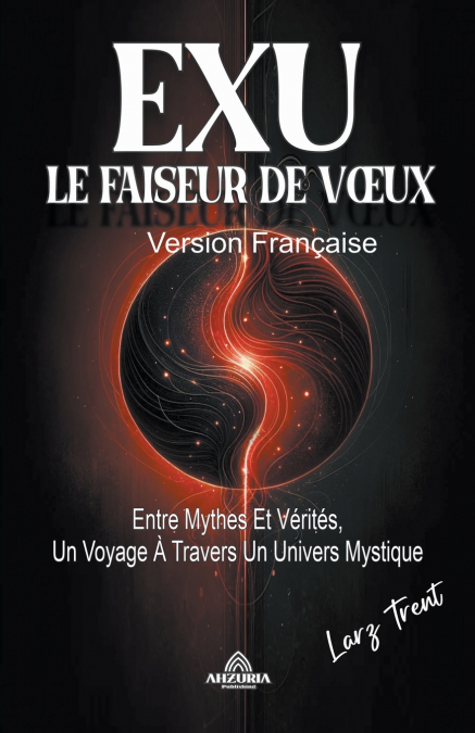 Exu Le Faiseur de Vœux
