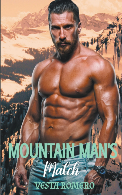 Mountain Man’s Match