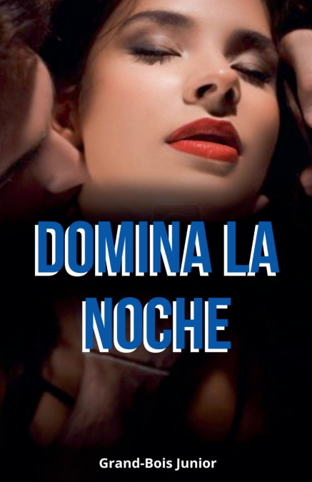 Domina la Noche