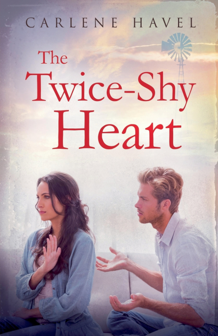 The Twice-Shy Heart