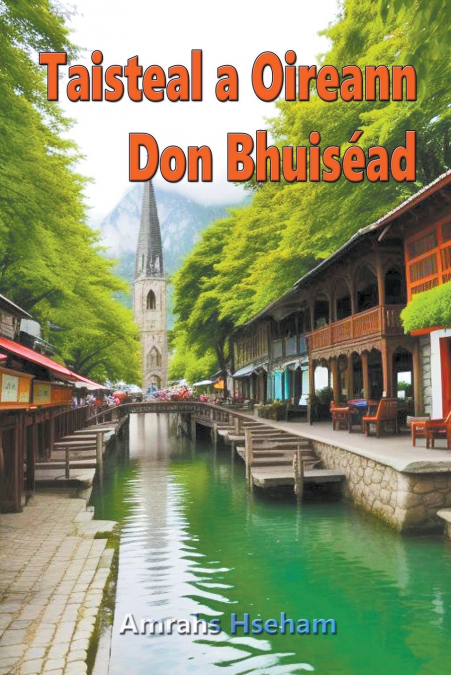 Taisteal a Oireann Don Bhuiséad