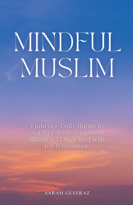 Mindful Muslim