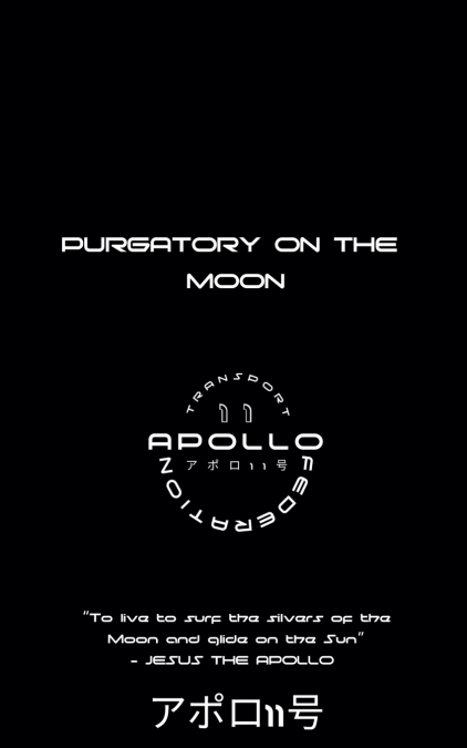 Purgatory on The Moon
