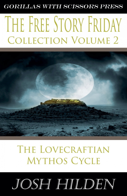 The Free Story Friday Collection Volume 2