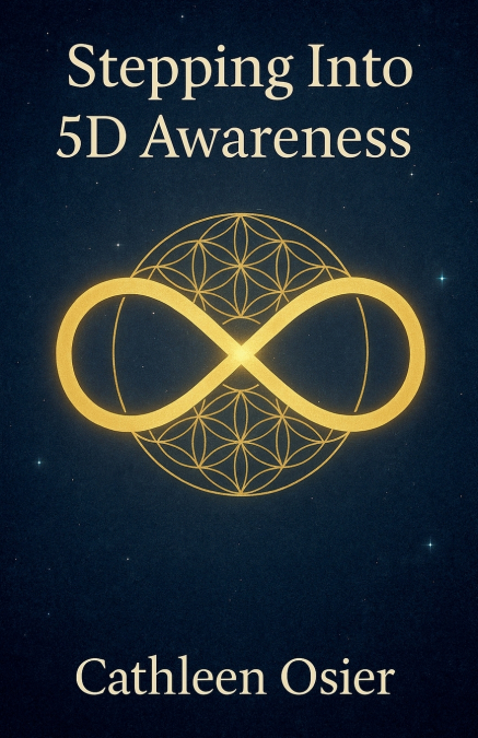 Stepping Into 5D Awareness