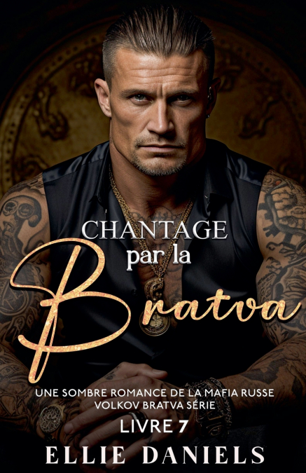 Chantage par la Bratva