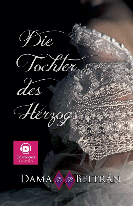 Die Tochter des Herzogs