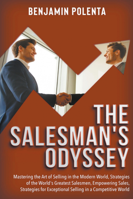 The Salesman’s Odyssey