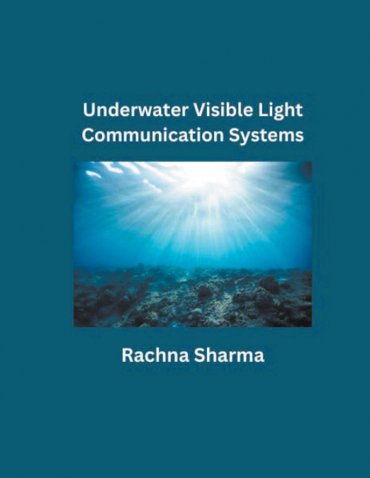 Underwater Visible Light Communication Systems