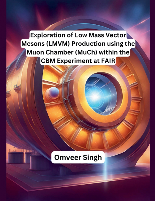 Exploration of Low Mass Vector Mesons (LMVM) Production using the Muon Chamber (MuCh) within the CBM Experiment at FAIR