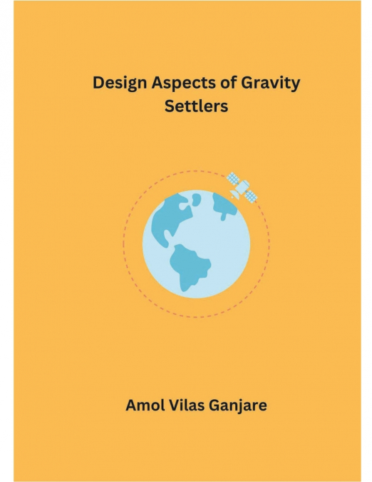 Design Aspects of Gravity Settlers