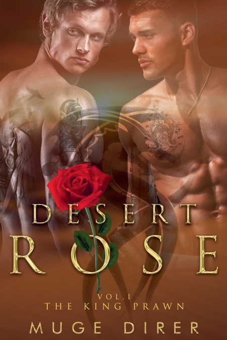 Desert Rose - The King Prawn