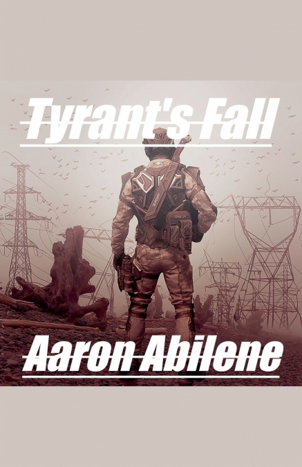 Tyrant’s Fall