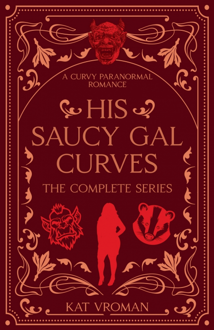 His Saucy Gal Curves