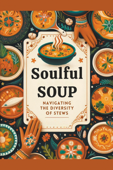 Soulful Soup