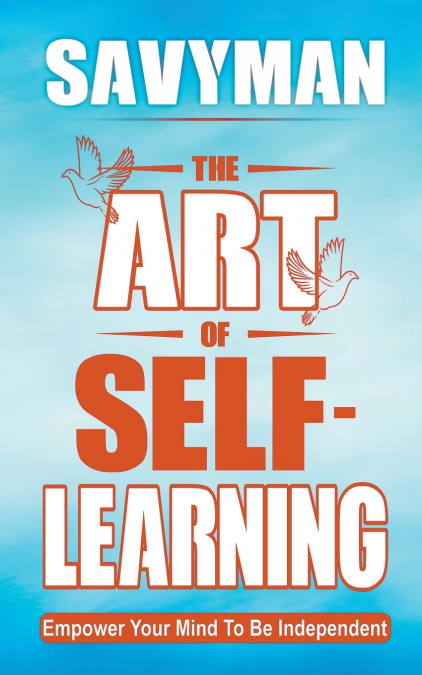 The Art of Self-Learning