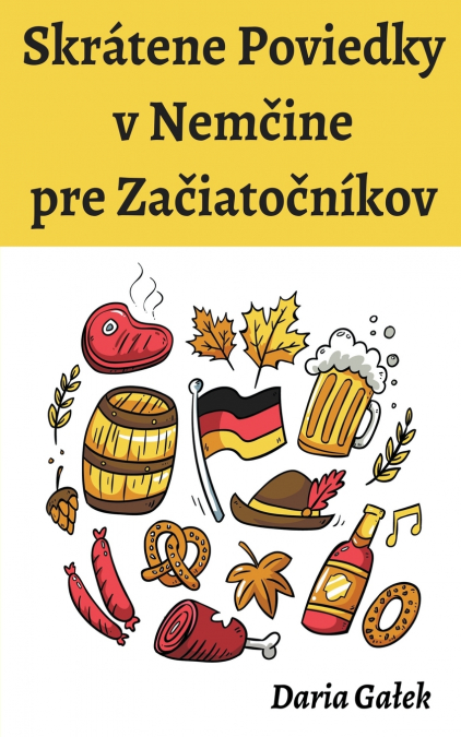 Skrátene Poviedky v Nemčine pre Začiatočníkov