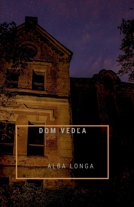 DOM VEDĽA
